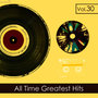 All Time Greatest Hits - Vol. 30