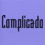 Complicado