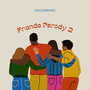 Friends 2 (Explicit)