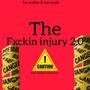 The fxckin injury 2.0 (Quantum Sound Revisit )