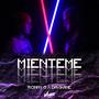 Mienteme (feat. Davikane)