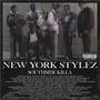 New York Stylez (Explicit)