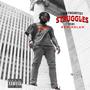 Struggles (Explicit)