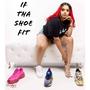 If Tha Shoe Fit (Explicit)