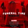 Funeral Time Riddim (Explicit)