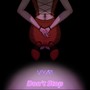 Don`t Stop (Explicit)