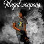 Illegal Weapons (Explicit)