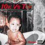 10k Vs Top (Explicit)