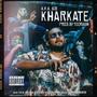 Kharkate (Explicit)