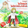 Winnie Wackelzahn - Das Original-Hörspiel zum Musical