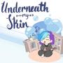 Underneath My Skin (Explicit)
