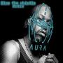 Blow the wistle (The Aura Mix) [Explicit]