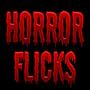 Horror Flicks