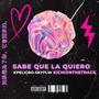 SABE QUE LA QUIERO (feat. Kpeligro )