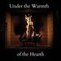 Under the warmth of a hearth