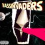 bassinvaders (Explicit)