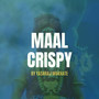 Maal Crispy