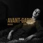 Avant-Garde (feat. Offsweet) [Explicit]