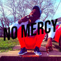 No Mercy (Explicit)