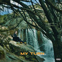 MY TURN (Explicit)