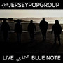 The JerseyPopGroup Live at the Blue Note (Explicit)