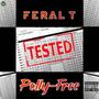 Tested (feat. POLLYFREE) [Explicit]