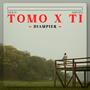 TOMO X TI (feat. Vieich)