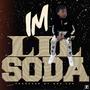 Im Lil Soda