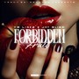 Forbidden Fruit (Explicit)