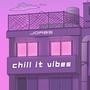 Chill It Vibes