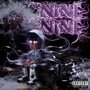 Nine Nine (Explicit)