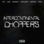 Intercontinental Choppers (Explicit)