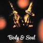 Body & Soul