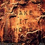 Make It Home (feat. Jkoi)
