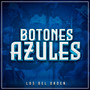 Botones Azules (Explicit)