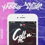 Callin Me (feat. SieteGangYabbie) [Explicit]