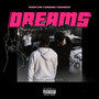Dreams Money Can't Buy (Explicit)