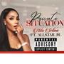 Private Situation (feat. Allstar JR) [Explicit]