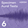 Specimen Aural Tests, ABRSM Grade 6