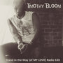 Stand In The Way [Of My Love] [Radio Edit] - Single