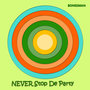 Never Stop de Party