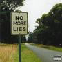 no more lies (feat. frnkoszn) [Explicit]