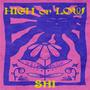 High Or Low EP (Explicit)