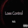 Lose Control