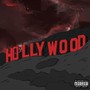 Hollywood (Deluxe) [Explicit]