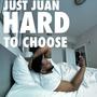 Hard to Choose (Explicit)