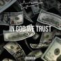 In God We Trust (Explicit)