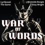 War of Words (feat. The Game, Westside Boogie & Dizzy Wright) [Explicit]