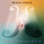 Breathing With Bach