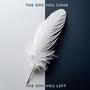 The Day You Came/The Day You Left